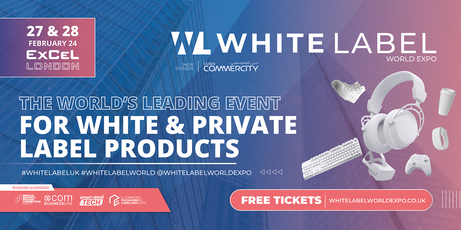 White Label World Expo 2024 Events & Exhibitions ExCeL London